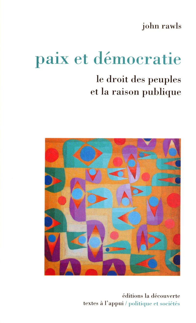 Le Droit des peuples et la Raison publique 9782707132918