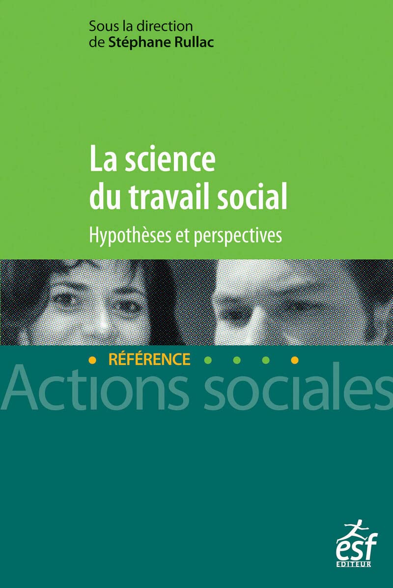 La science du travail social 9782710123880