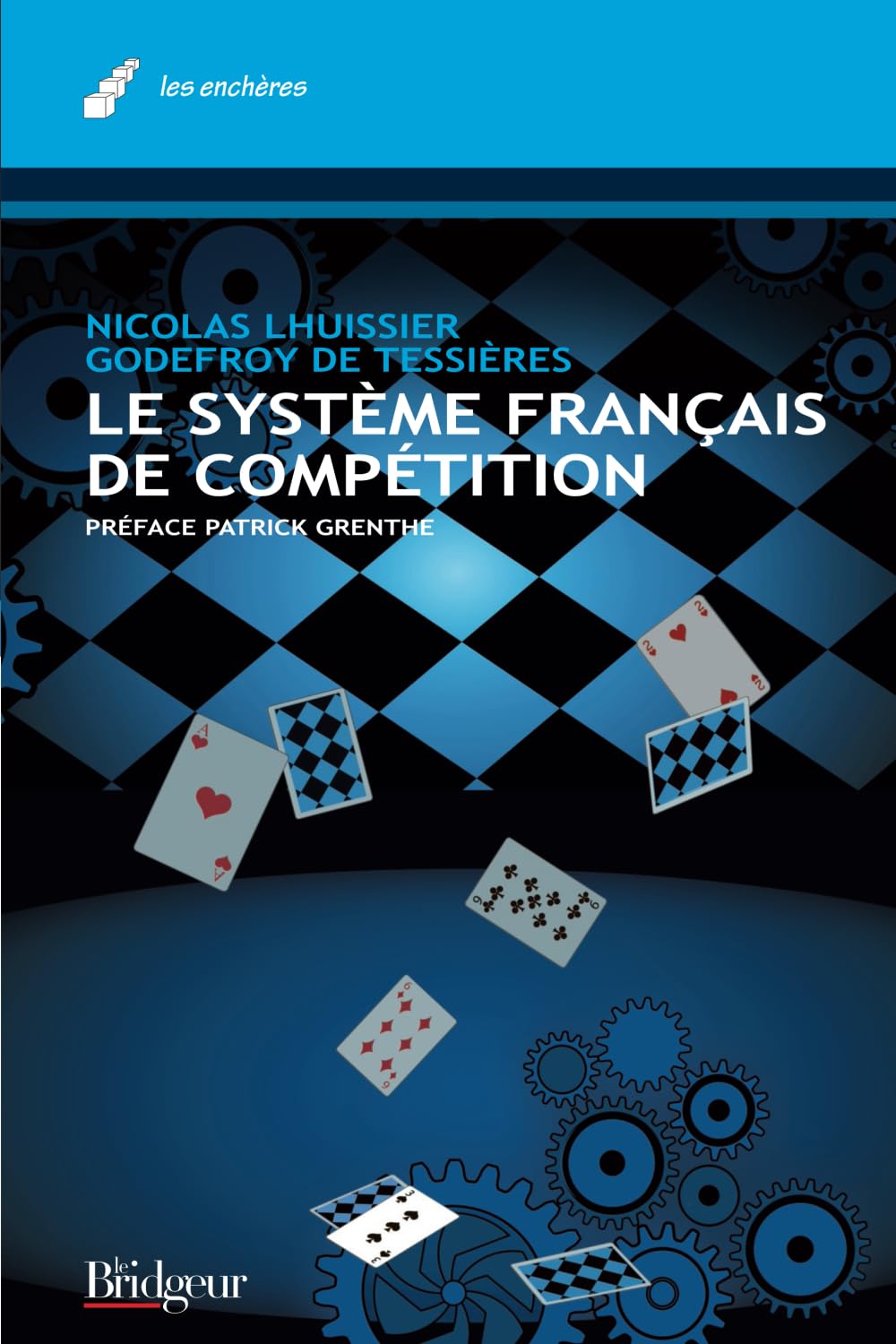 Le Système Français de Compétition 9782914621496