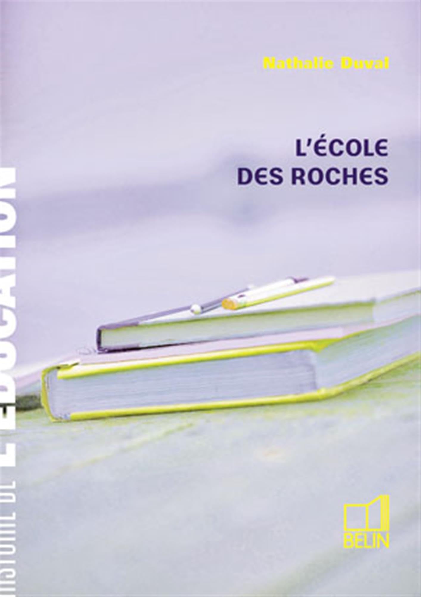 L'école des Roches 9782701147802