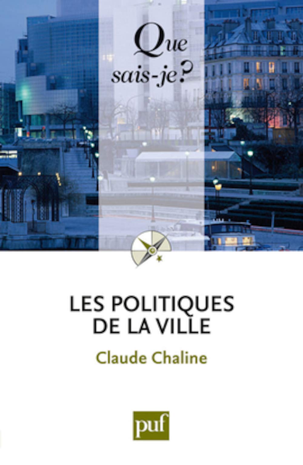 Les politiques de la ville 9782130591504