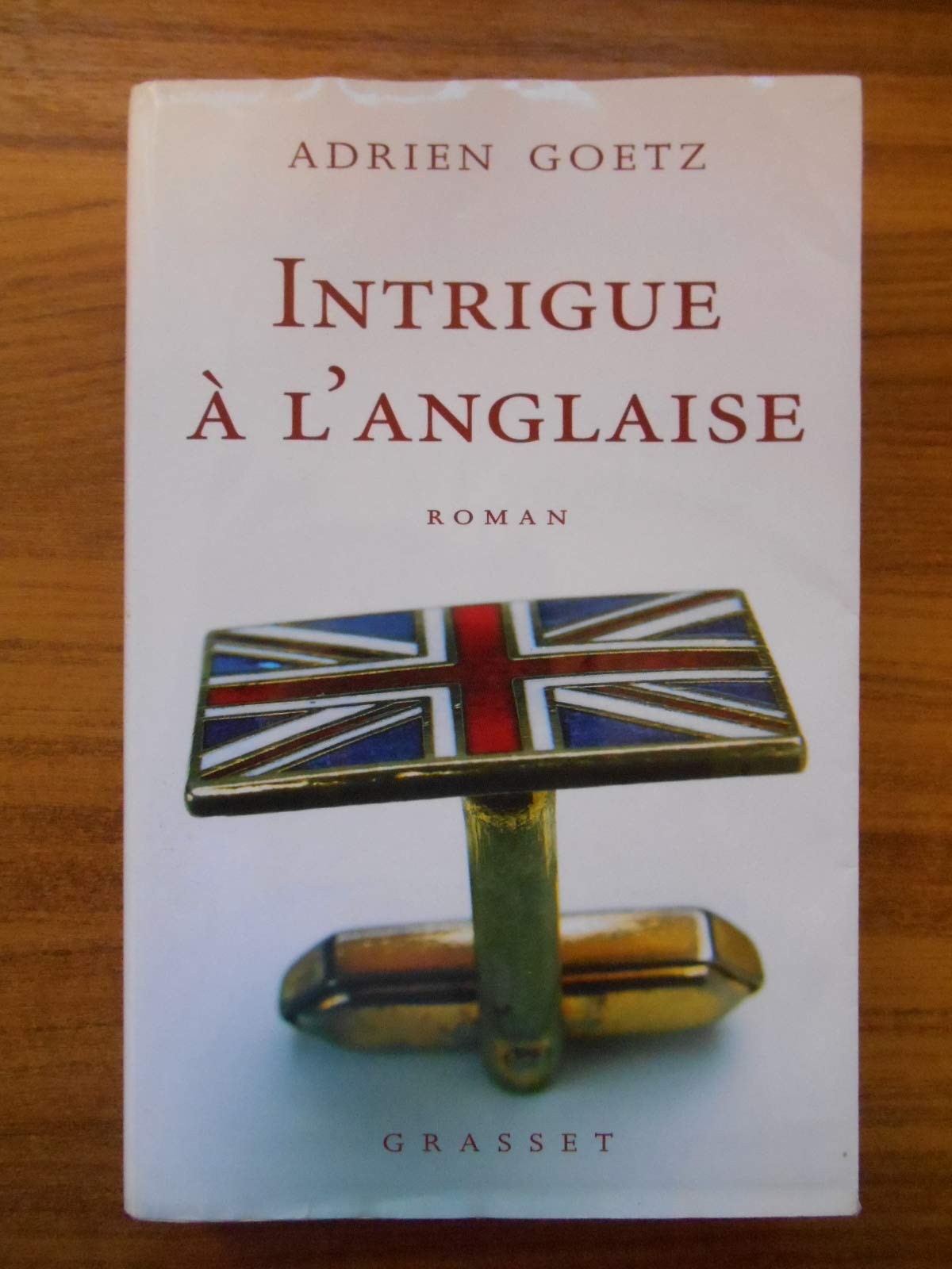 Intrigue à l'anglaise 9782246723912