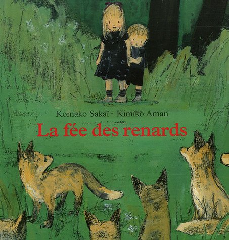 Fee des renards (La) 9782211081511