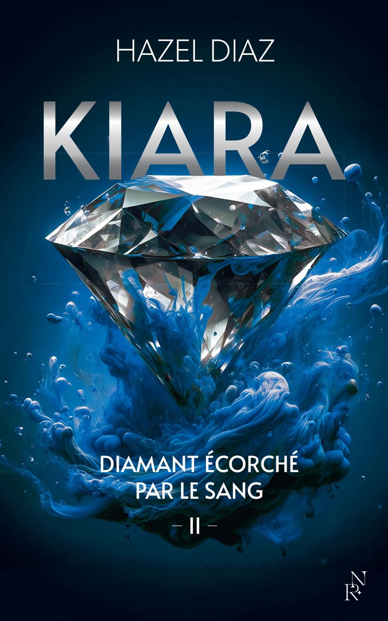 Kiara, diamant écorché par le sang - Tome 2 (2) 9782809849912