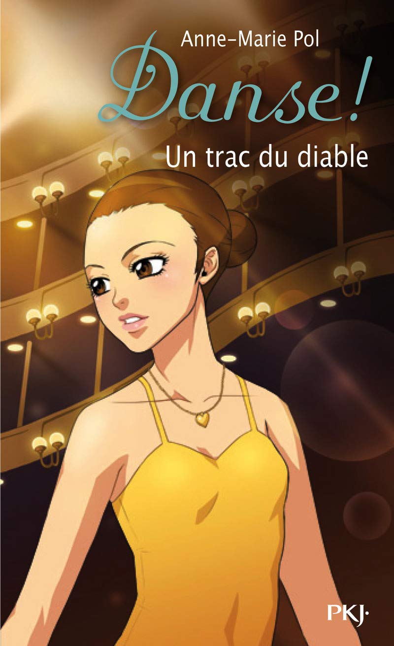11. Danse ! Un trac du diable (11) 9782266223492