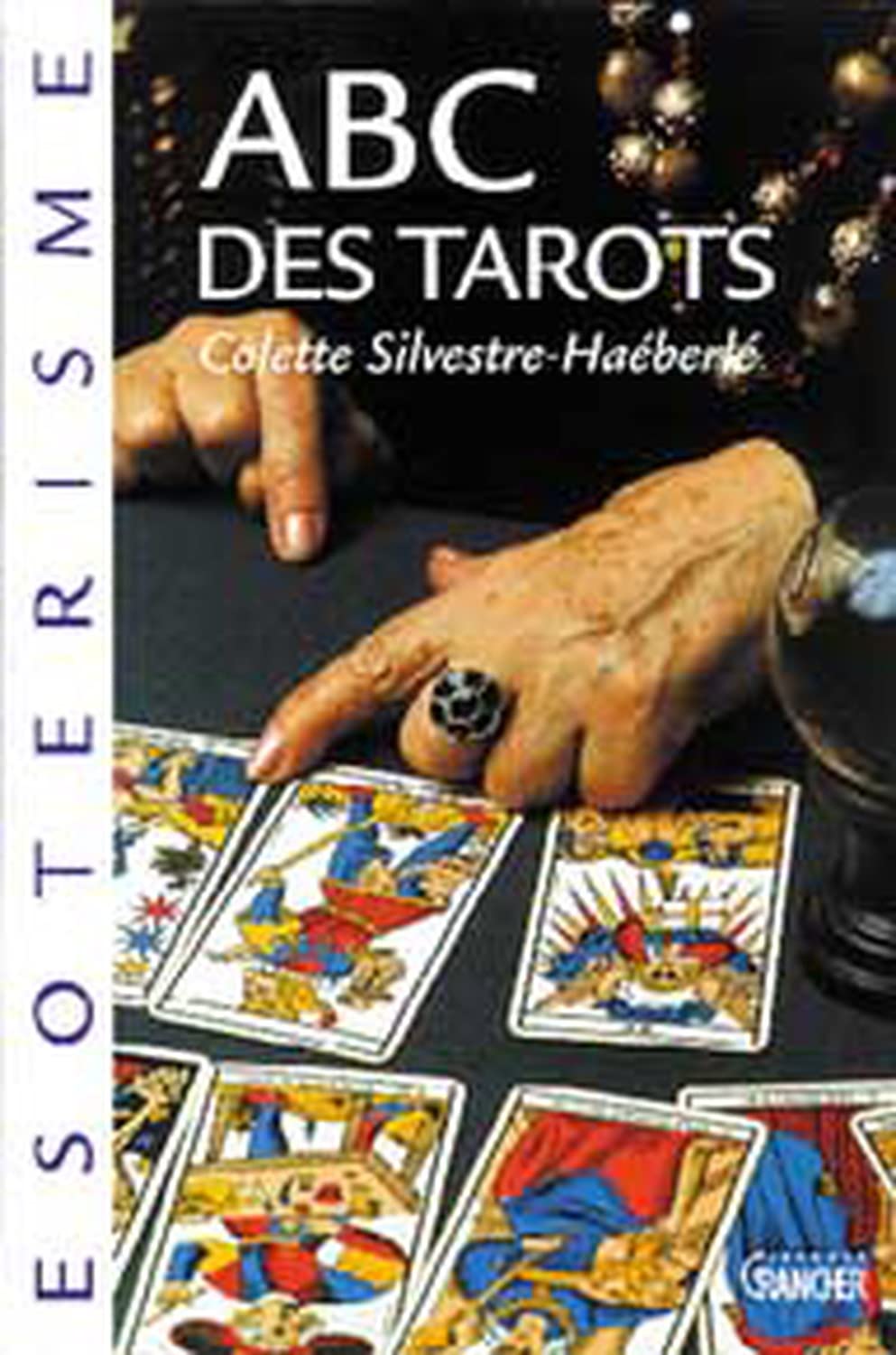 ABC des tarots, Broché - Nouvelle édition 9782733901717