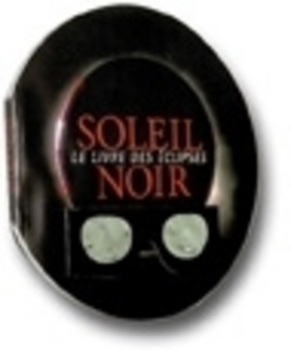 Soleil noir. Le livre des éclipses 9782020324625