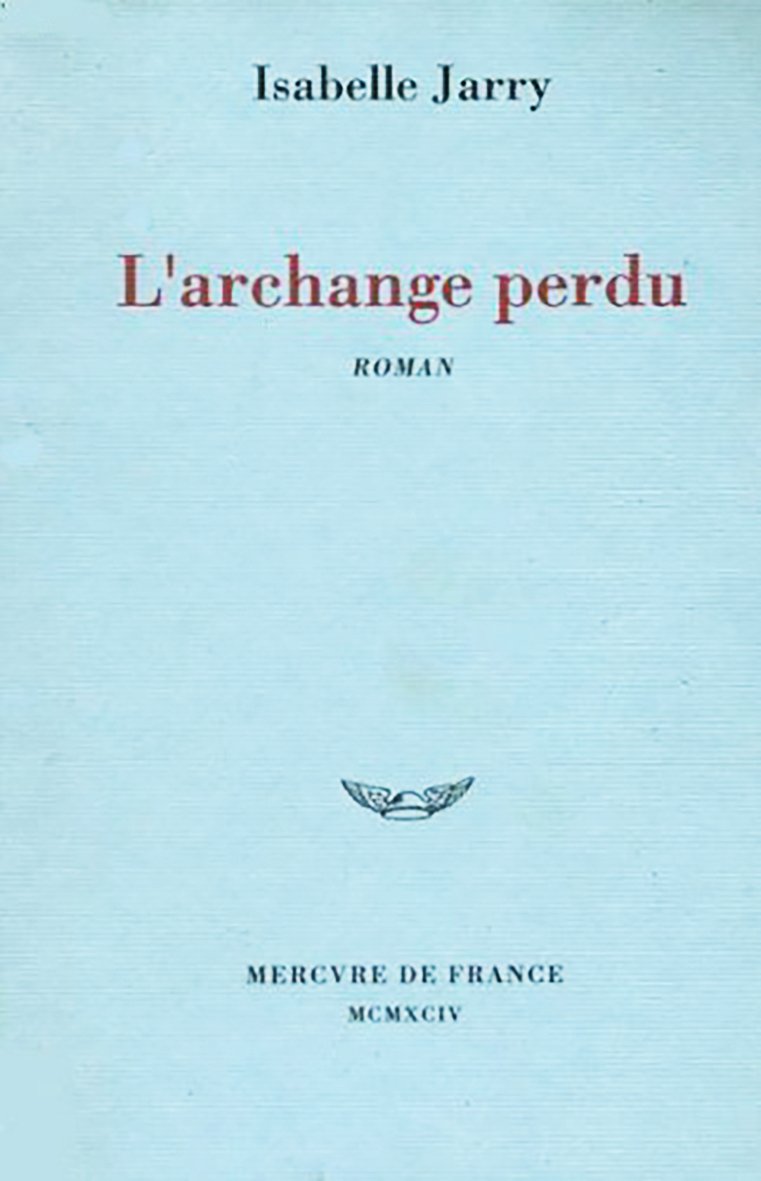 L'archange perdu 9782715218918
