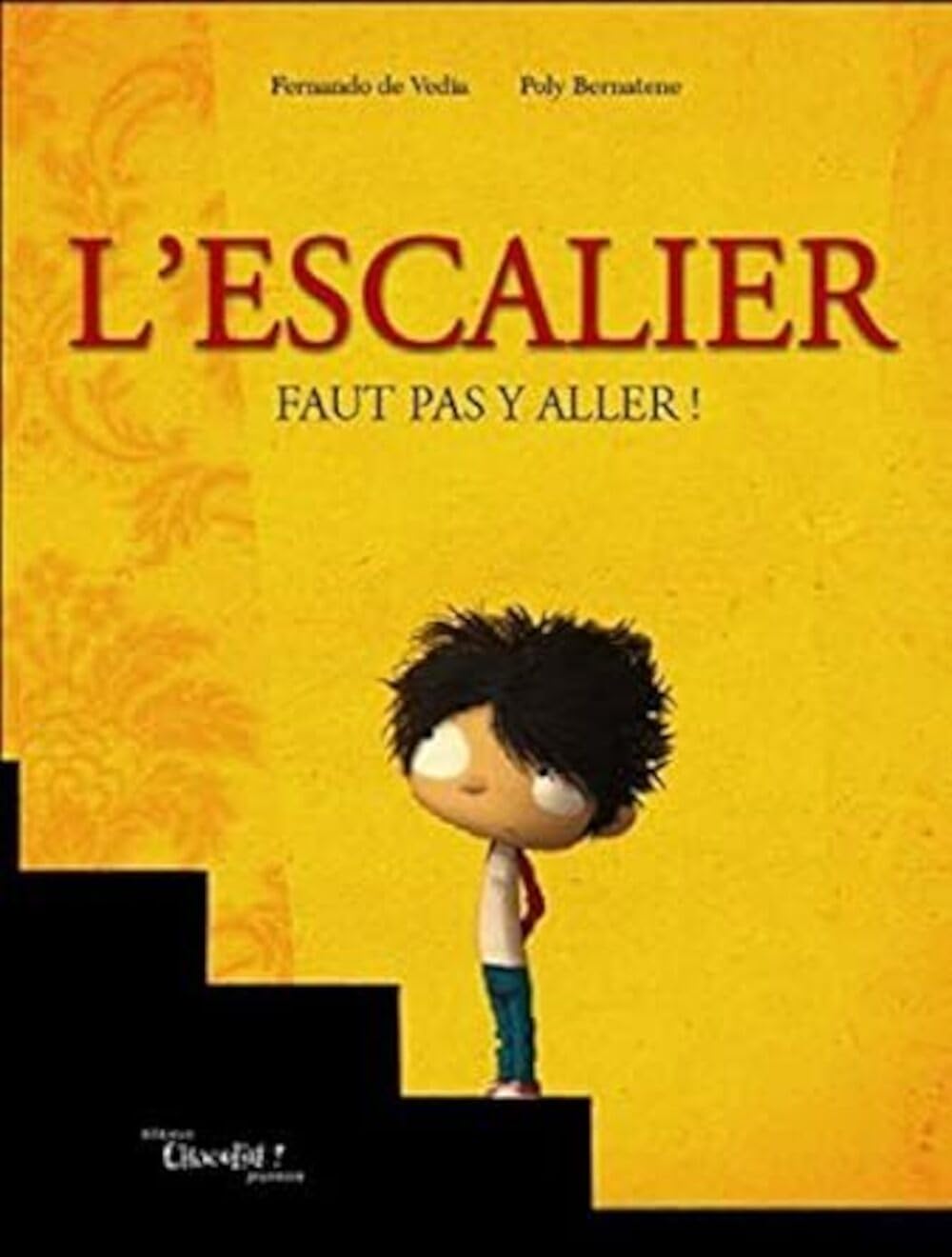 L'escalier. Faut pas y aller! 9782917516607