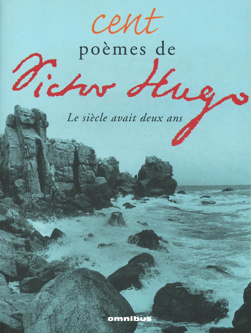 Cent poèmes de Victor Hugo 9782258057906