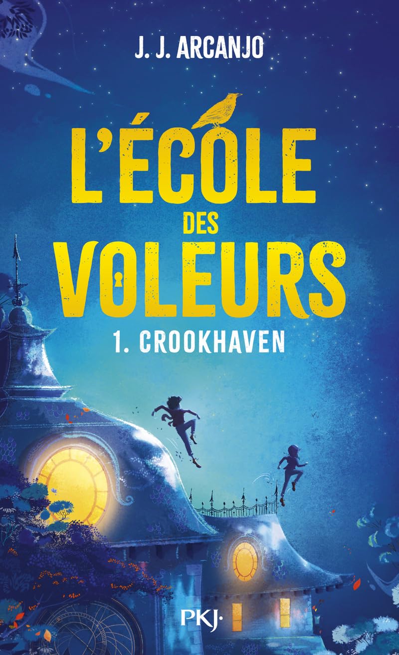 Crookhaven - Tome 01 : L'école des voleurs (01) 9782266345262