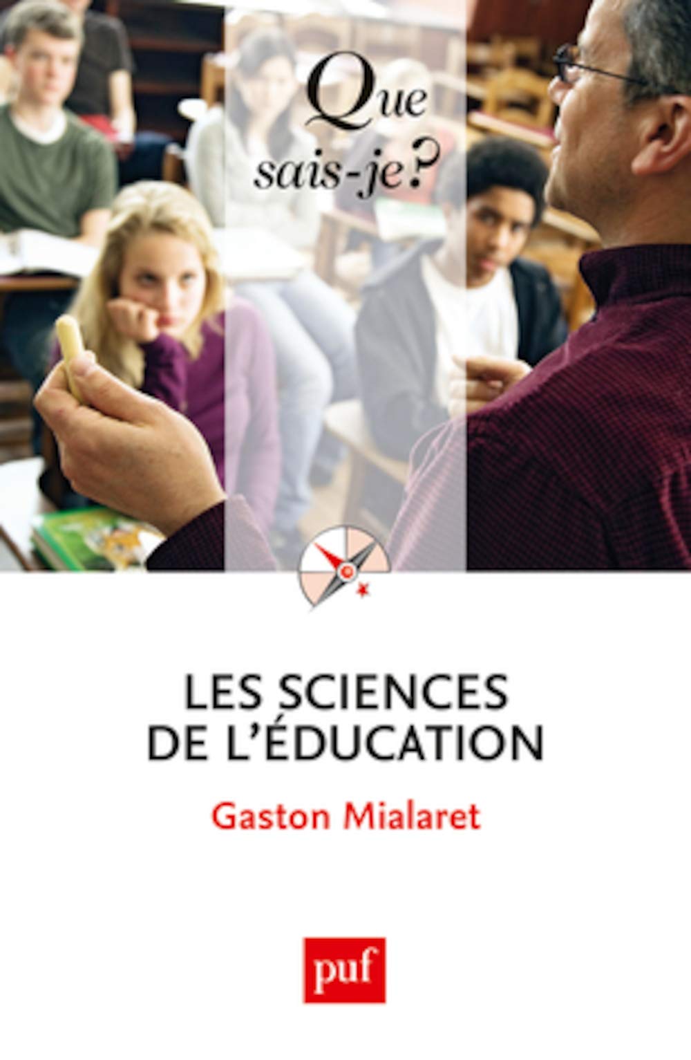 Les sciences de l'éducation 9782130586142