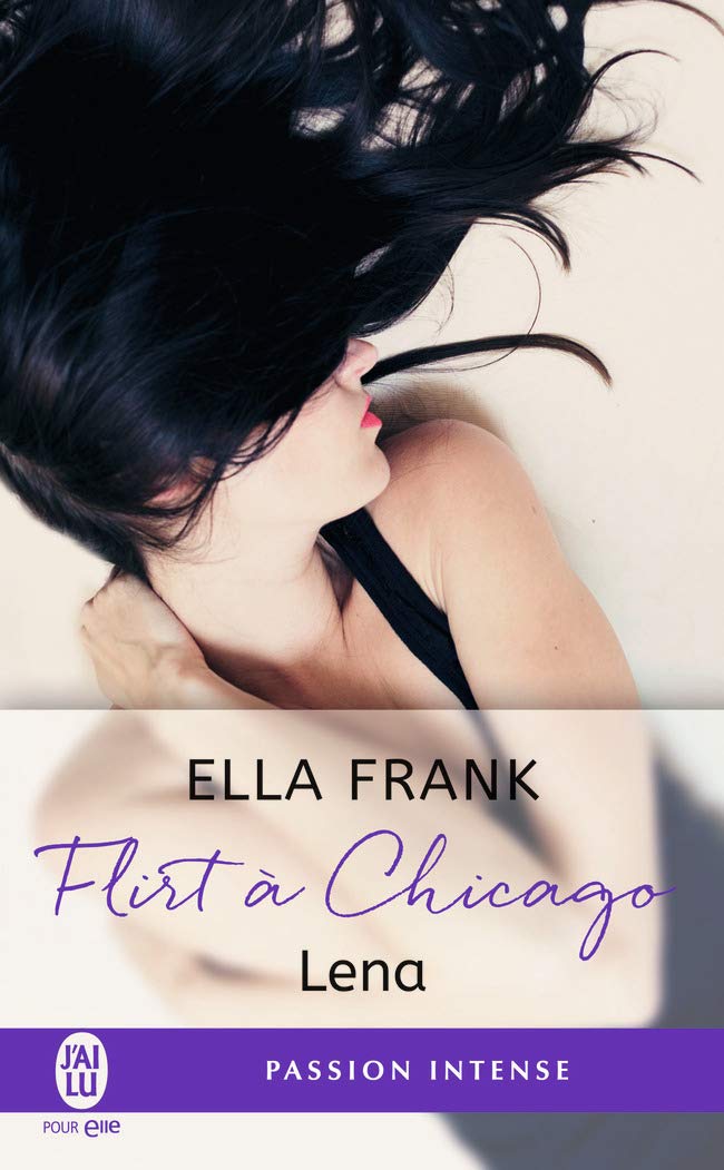 Flirt à Chicago, 1 : Lena 9782290113912