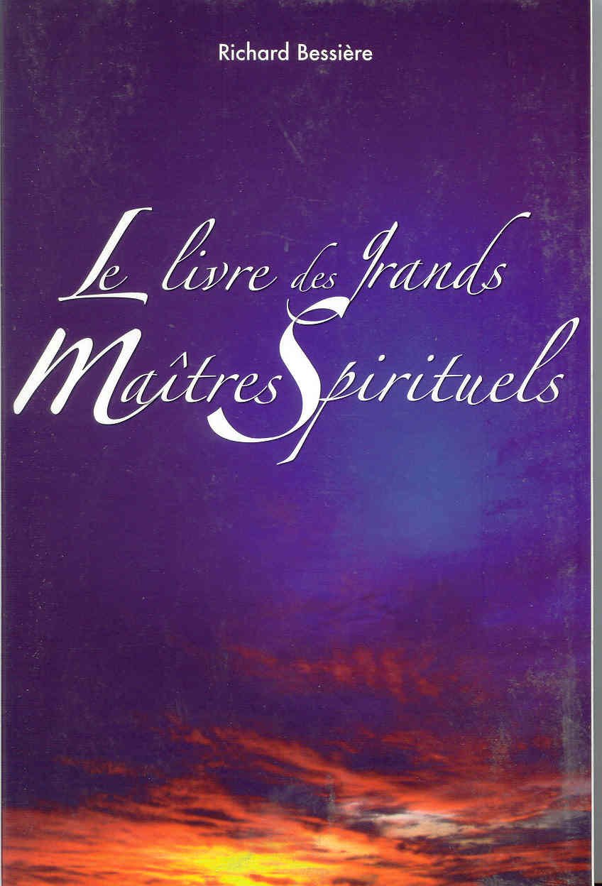 Le livre des Grands Maitres Spirituels 9782733910177