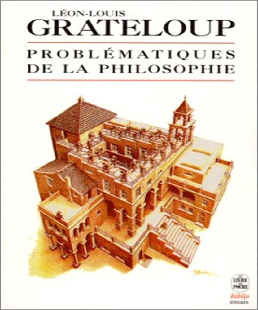 Les problematiques de la philosophie 9782253942269