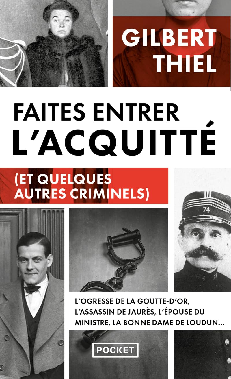 Faites entrer l'acquitté (et quelques autres criminels) 9782266336352