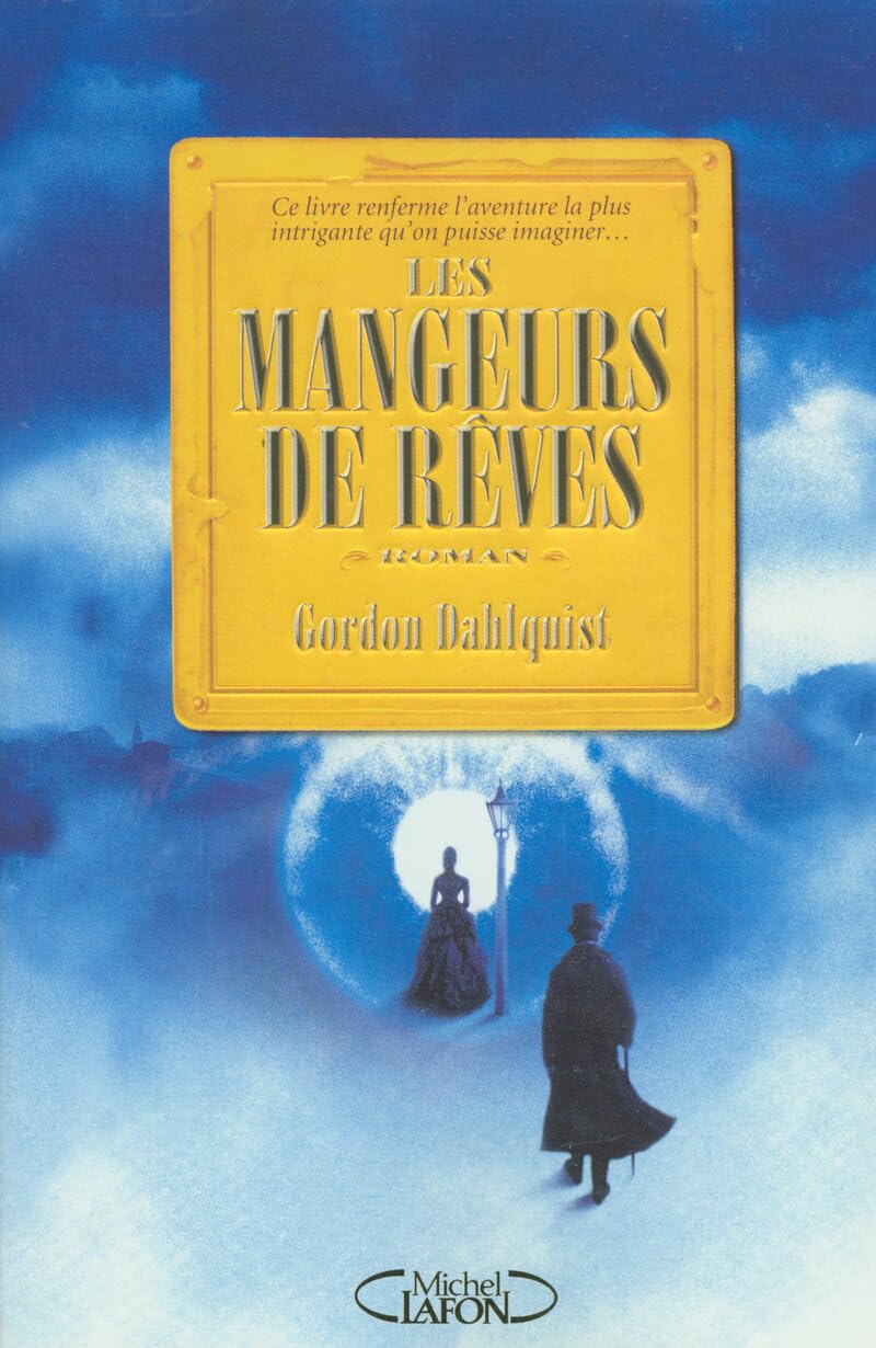 Les mangeurs de rêves 9782749905662