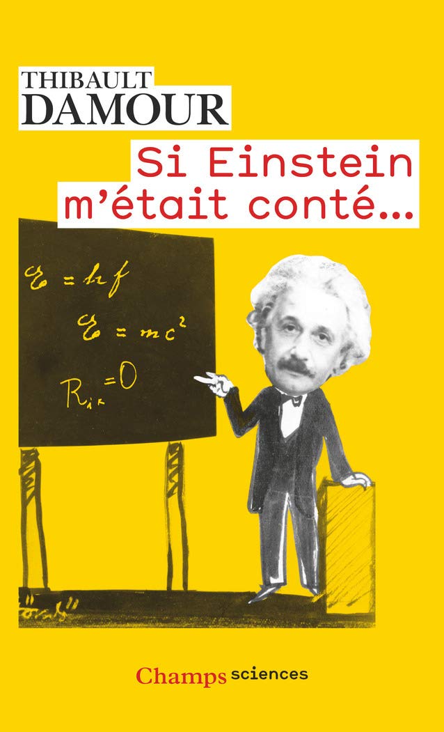 Si Einstein m'était conté... 9782081375697