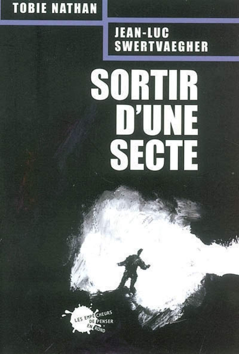 Sortir d'une secte 9782846710473