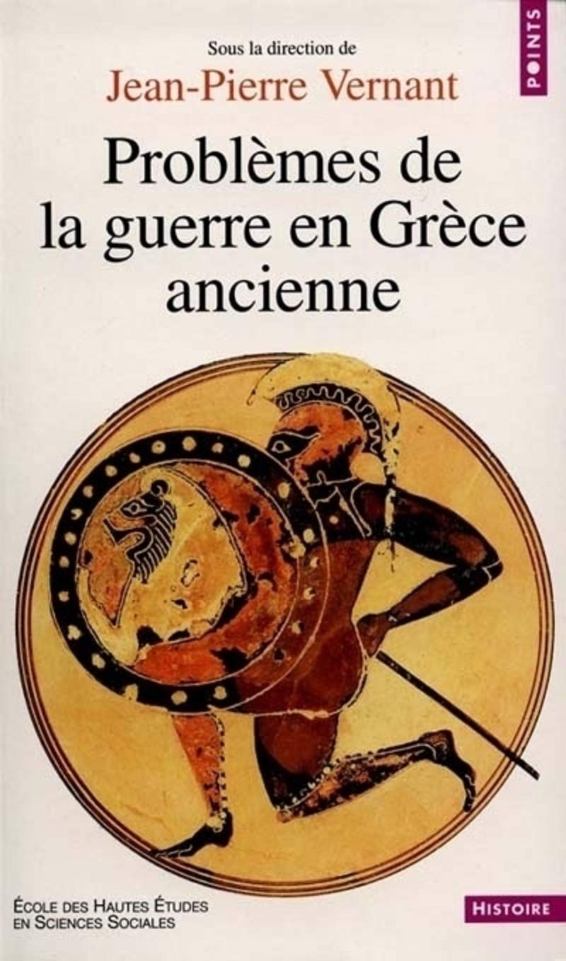 Problèmes de la guerre en Grèce ancienne 9782020386203