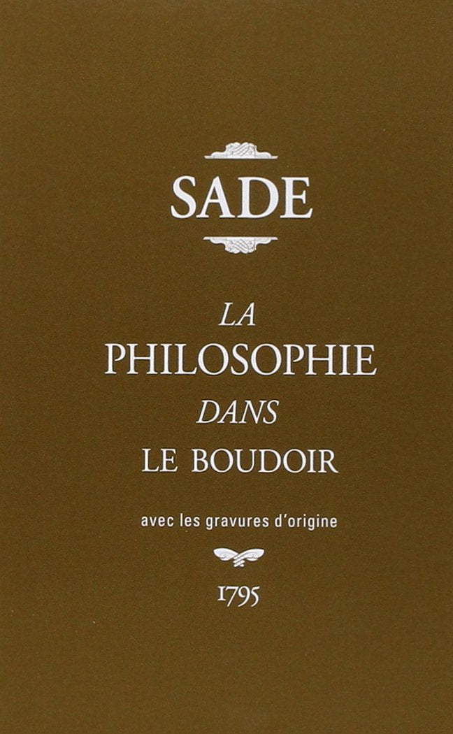 LA PHILOSOPHIE DANS LE BOUDOIR ETUI 9782070461783