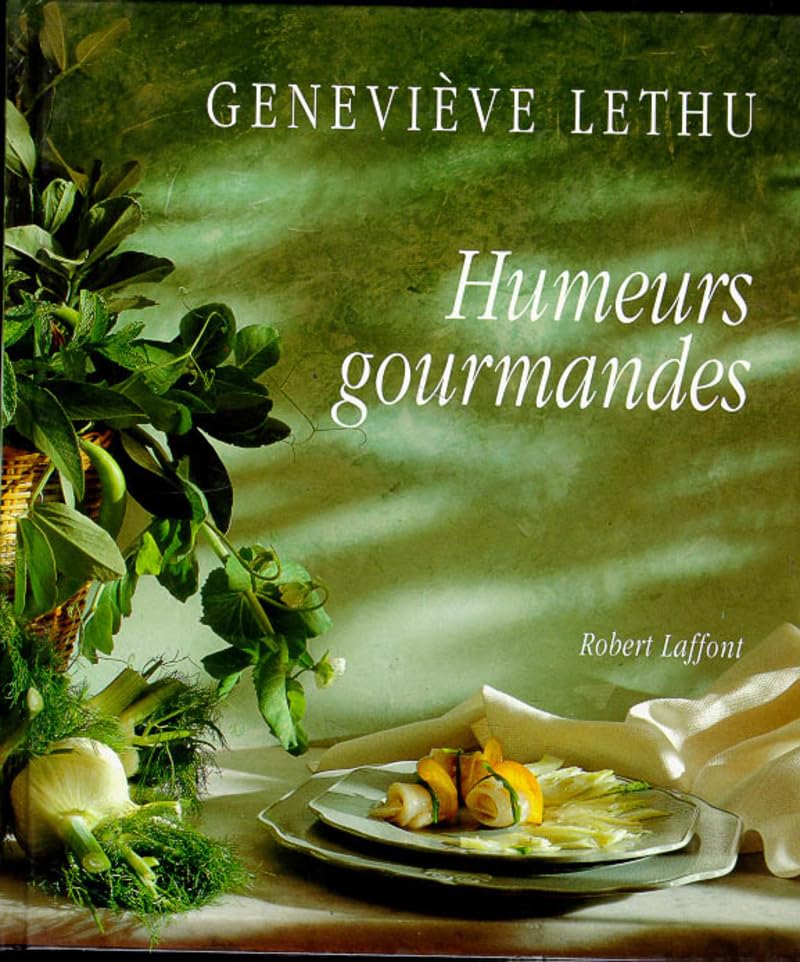 Humeurs gourmandes 9782221072608