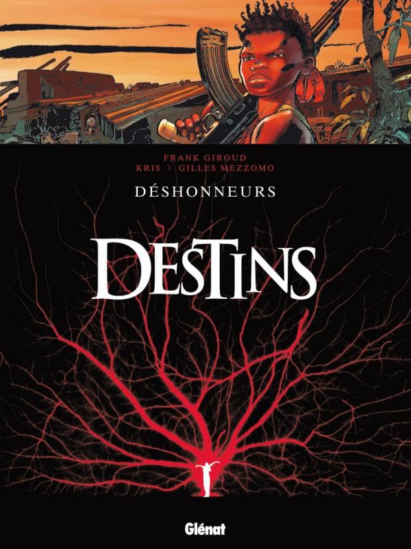 Destins - Tome 06: Déshonneurs 9782723467582