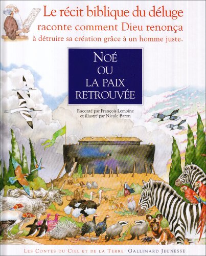 Noé ou La paix retrouvée 9782070591305