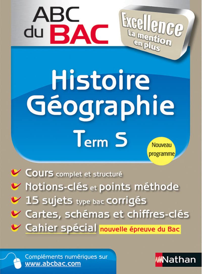 ABC du BAC Excellence Histoire - Géographie Term S 9782091880891