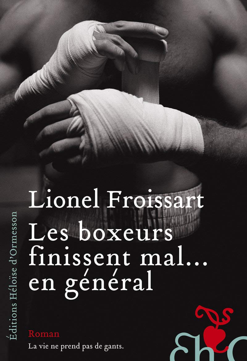 Les boxeurs finissent mal en général 9782350870670