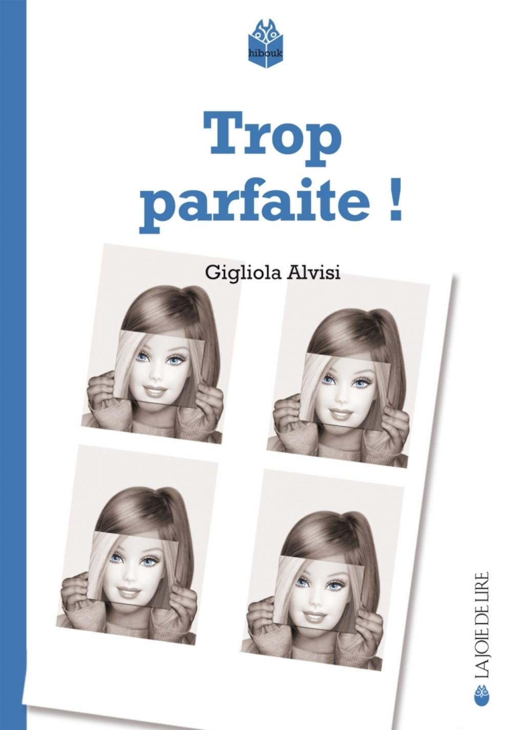 Trop parfaite ! 9782889081530