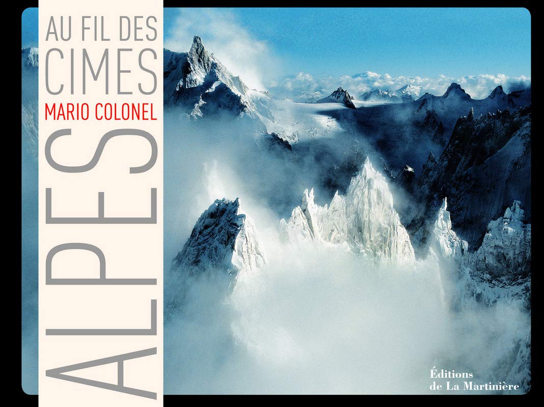 Alpes: Au fil des cimes 9782732440828