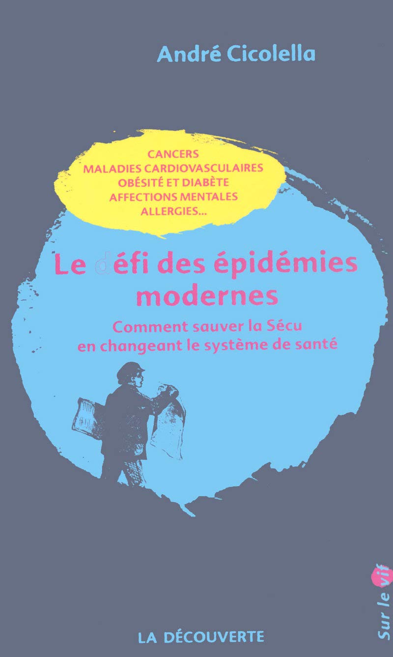 Le défi des épidémies modernes 9782707151414
