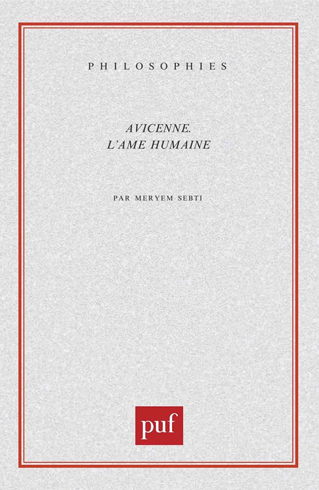 Avicenne : l'âme humaine 9782130506546