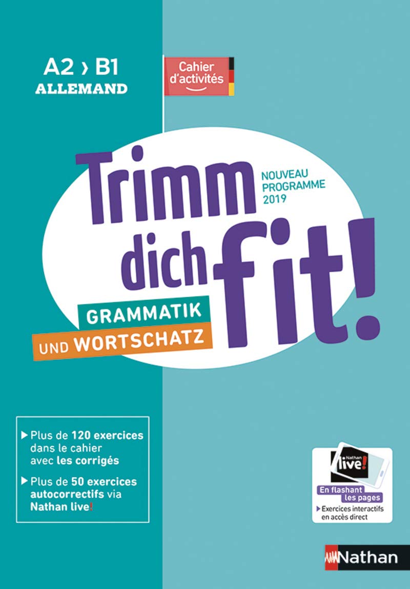 Allemand Trimm dich fit! A2 > B1 - cahier élève (nouveau programme 2019) 9782091781754