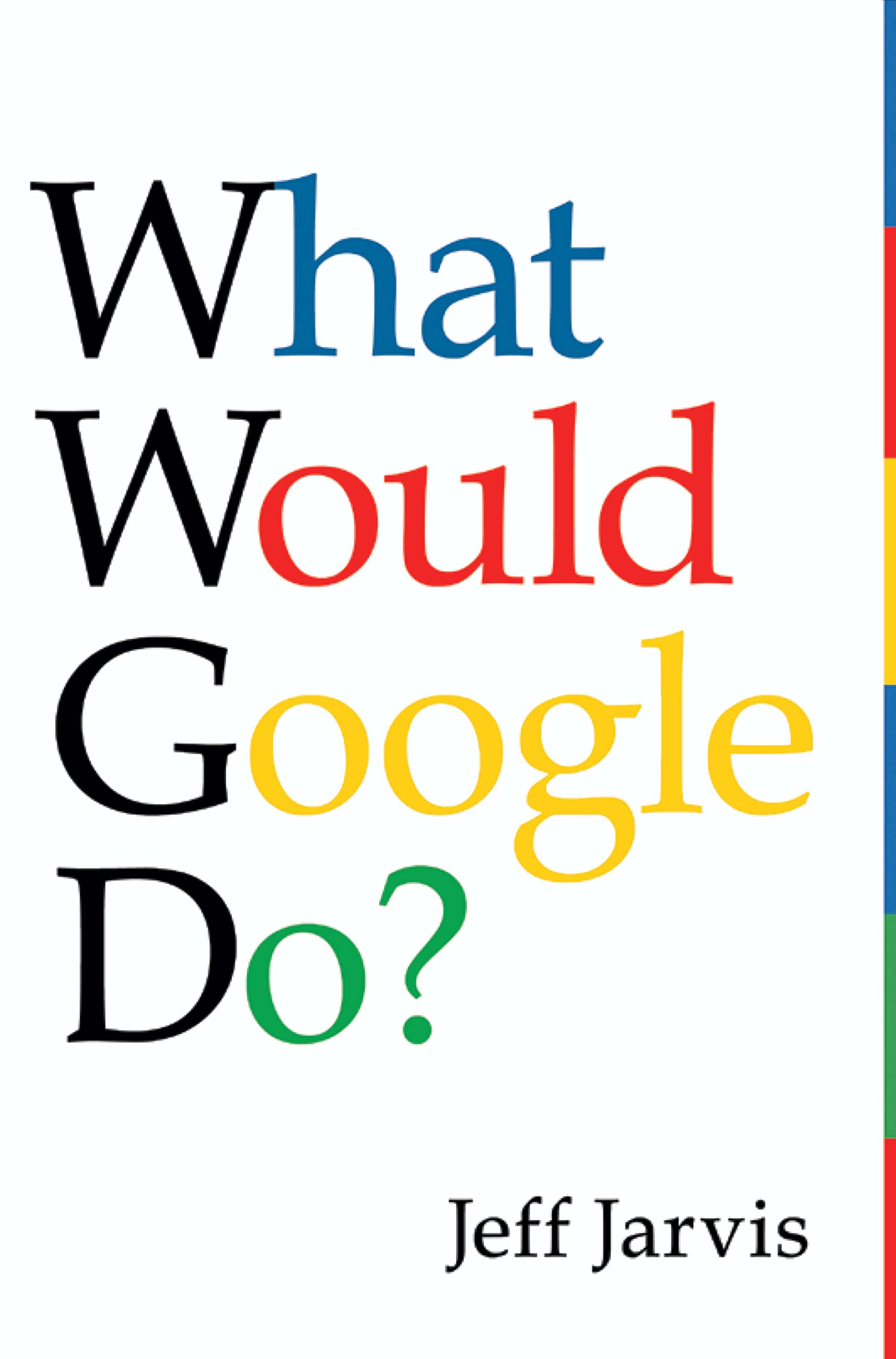 What Would Google Do? 9780061709715