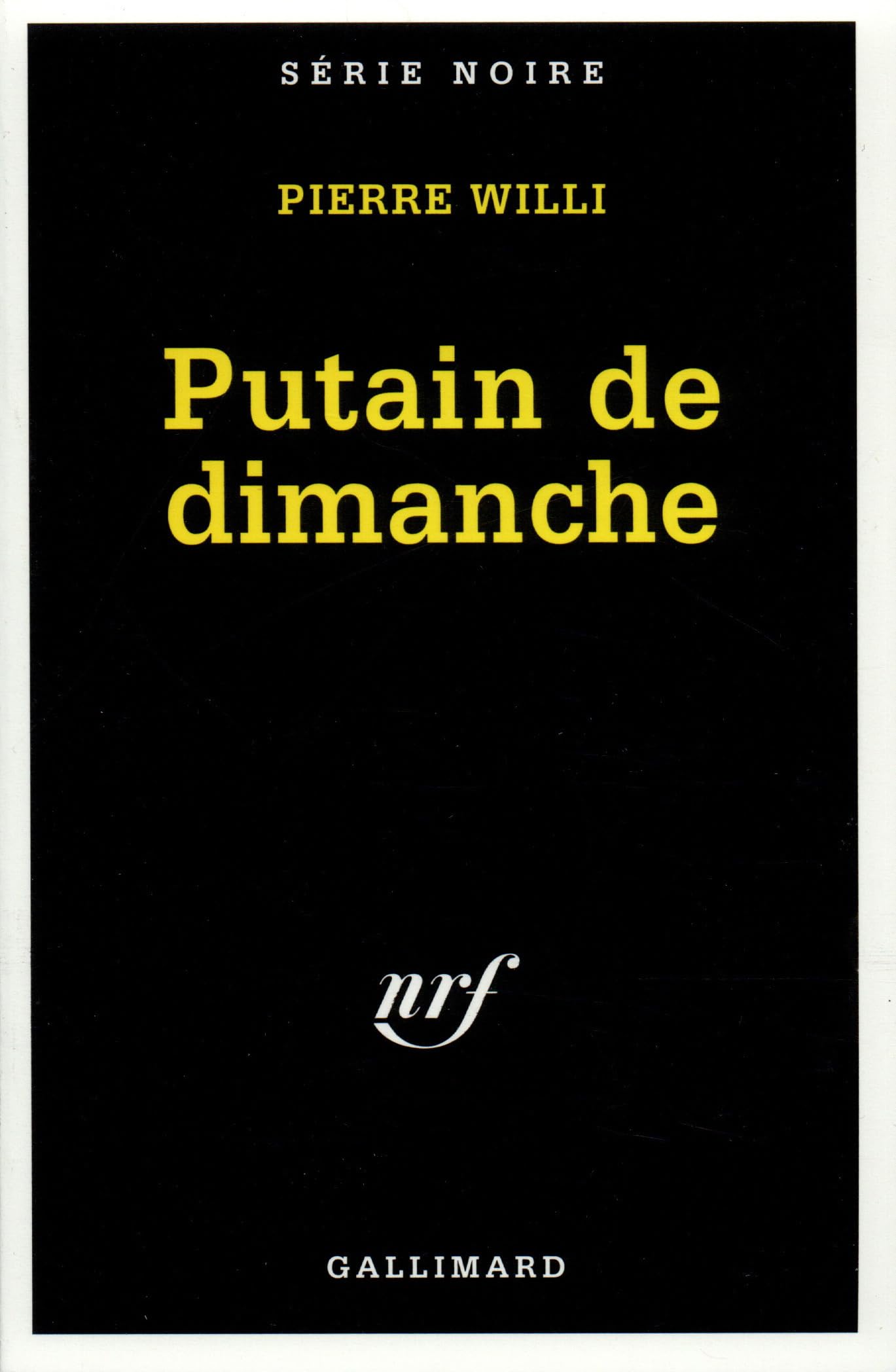 Putain de dimanche 9782070497614