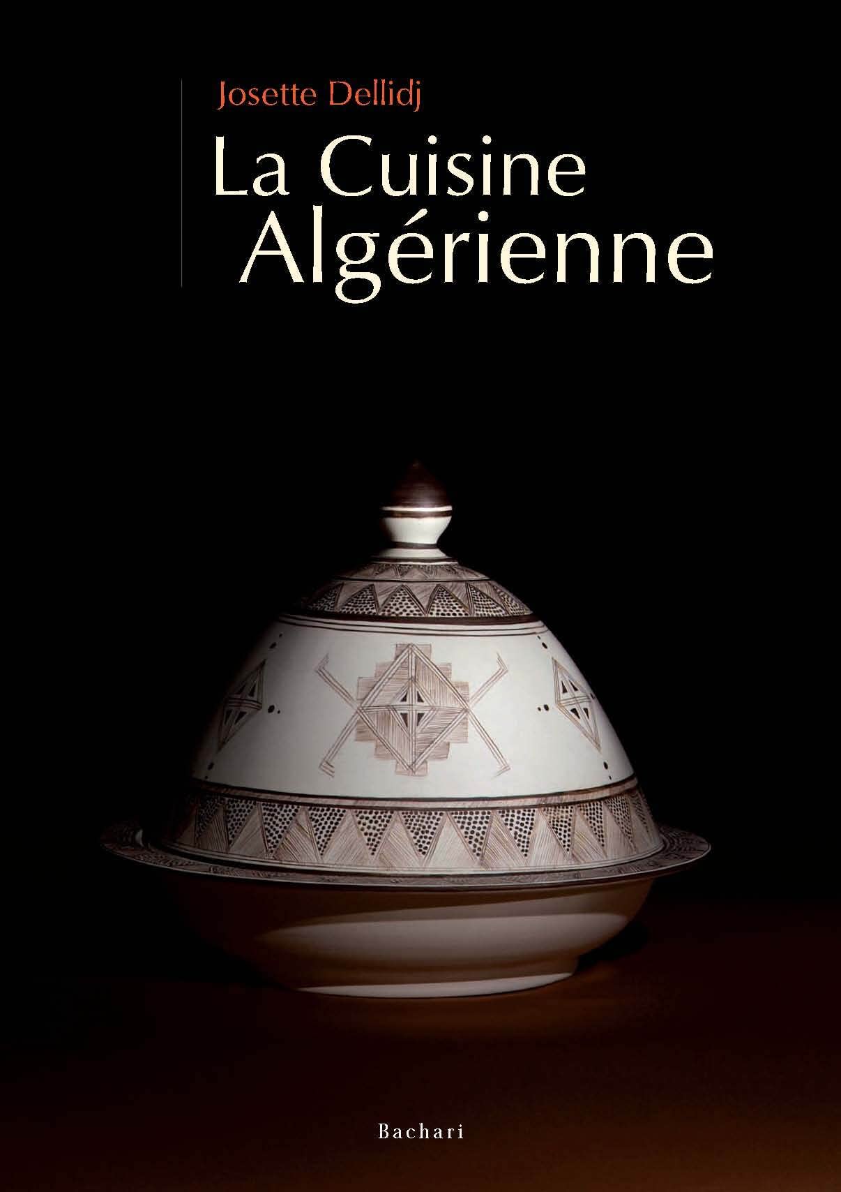 La Cuisine Algérienne 9782913678330