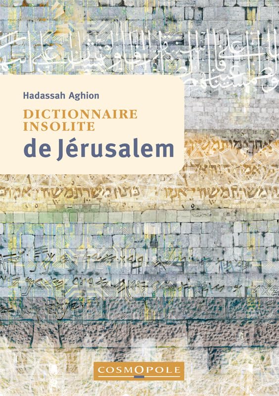 Dictionnaire insolite de Jérusalem 9782846301961