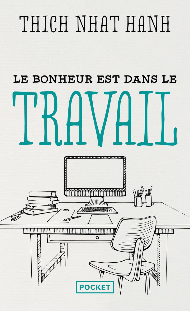 Le bonheur est dans le travail 9782266324250