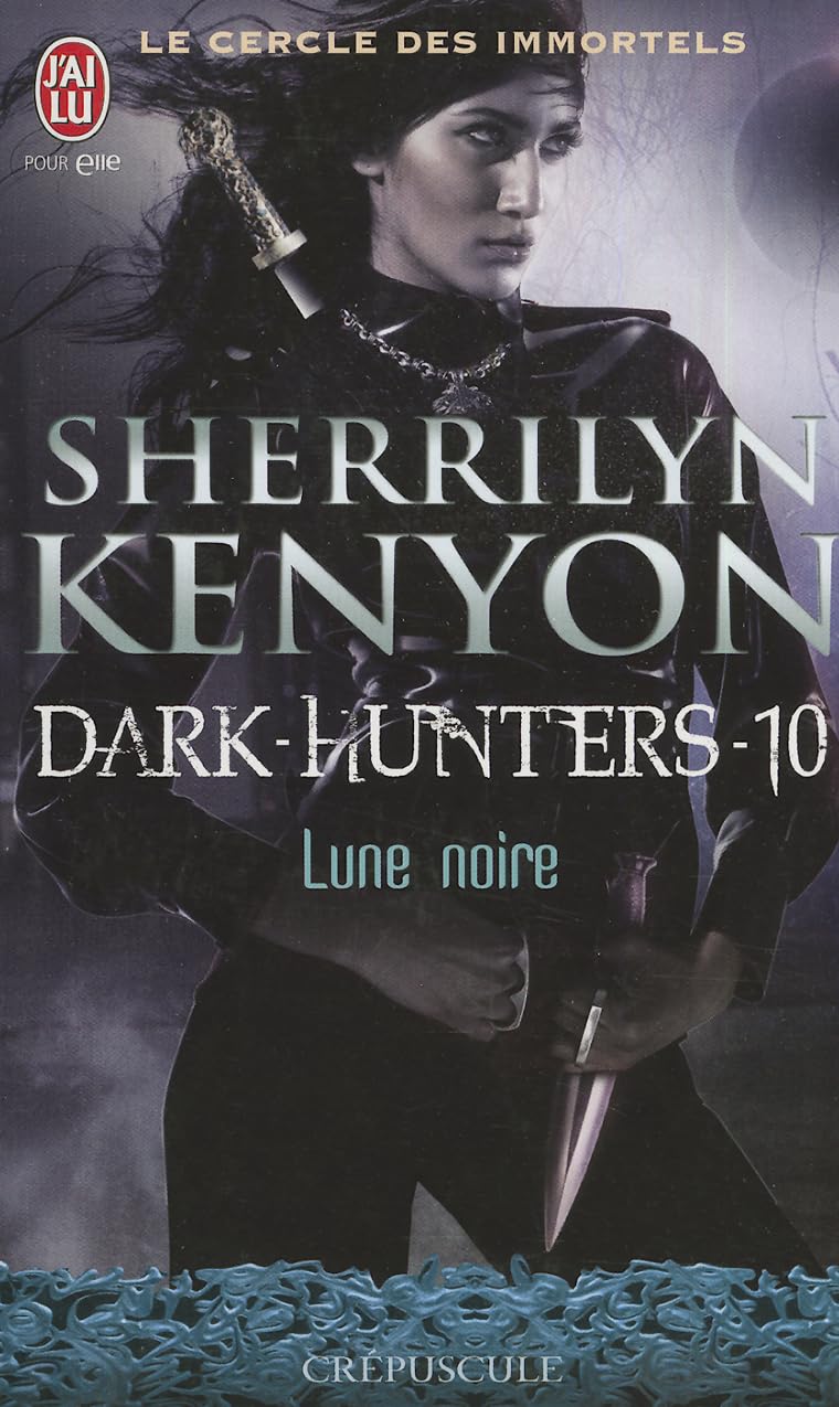 Le cercle des immortels - Dark-Hunters, 10 : Lune noire 9782290023495