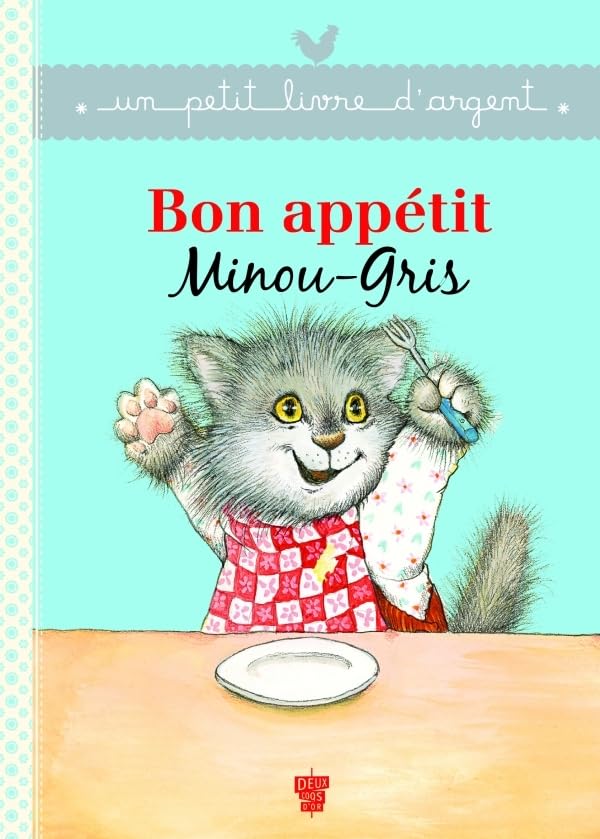 Bon appétit Minou-Gris 9782013936842