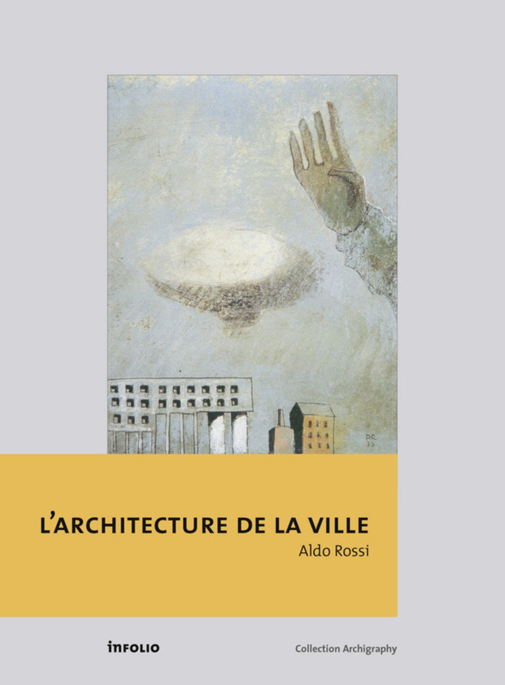 L'Architecture de la ville 9782884745000