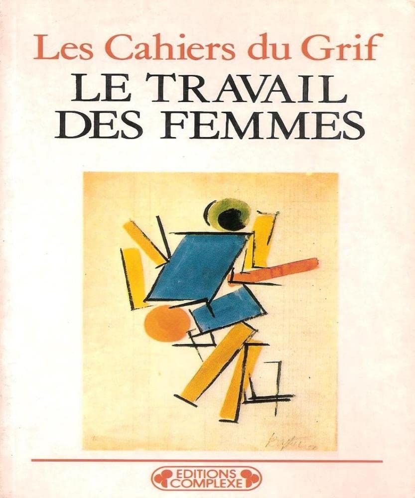 Le travail des femmes 9782870275139