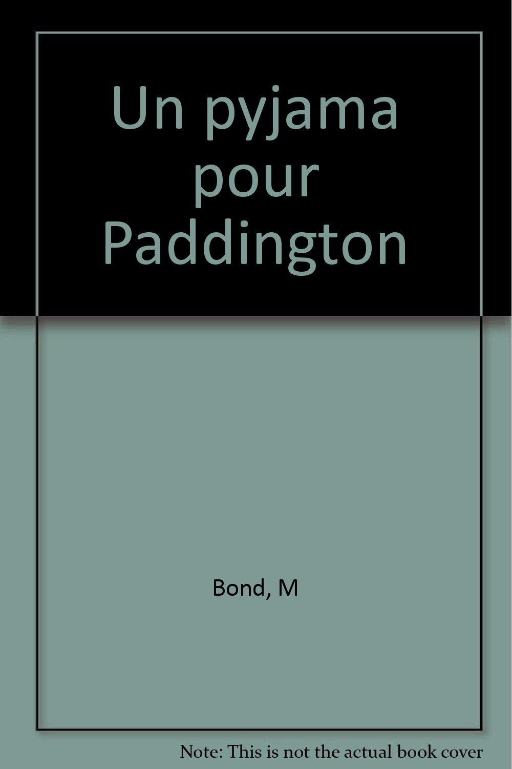 Un pyjama pour Paddington 9782740401965