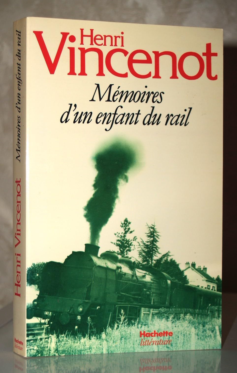 MEMOIRES D'UN ENFANT DU RAIL 9782253027416