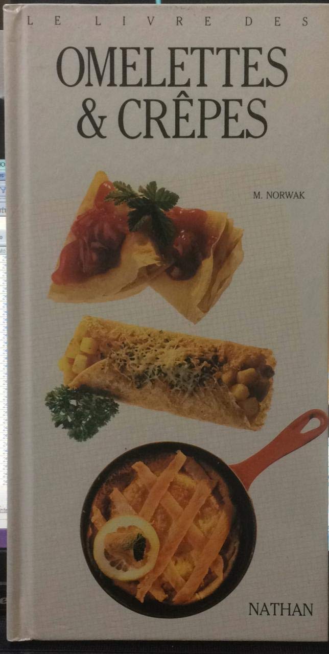 Le livre des omelettes et crepes 9782092100448