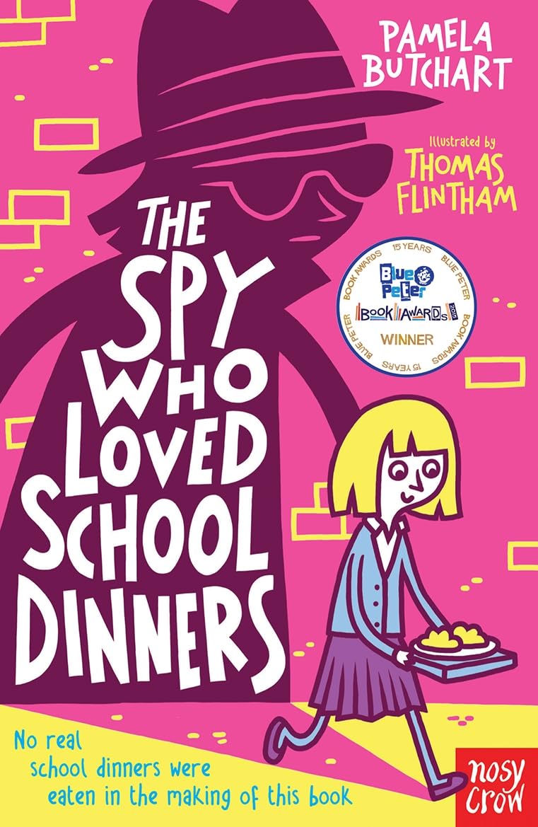 The Spy Who Loved School Dinners 9780857632579
