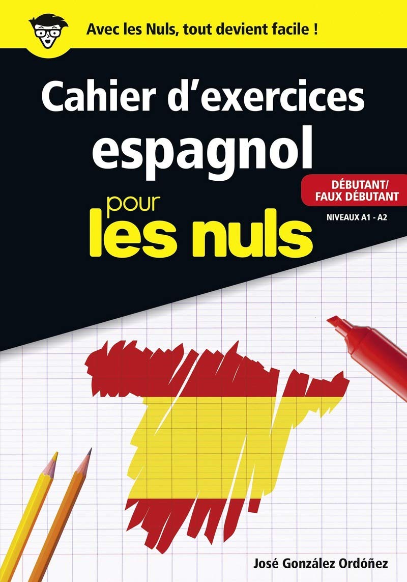 Cahier d'espagnol débutant/faux débutant pour les Nuls grand format 9782412026830