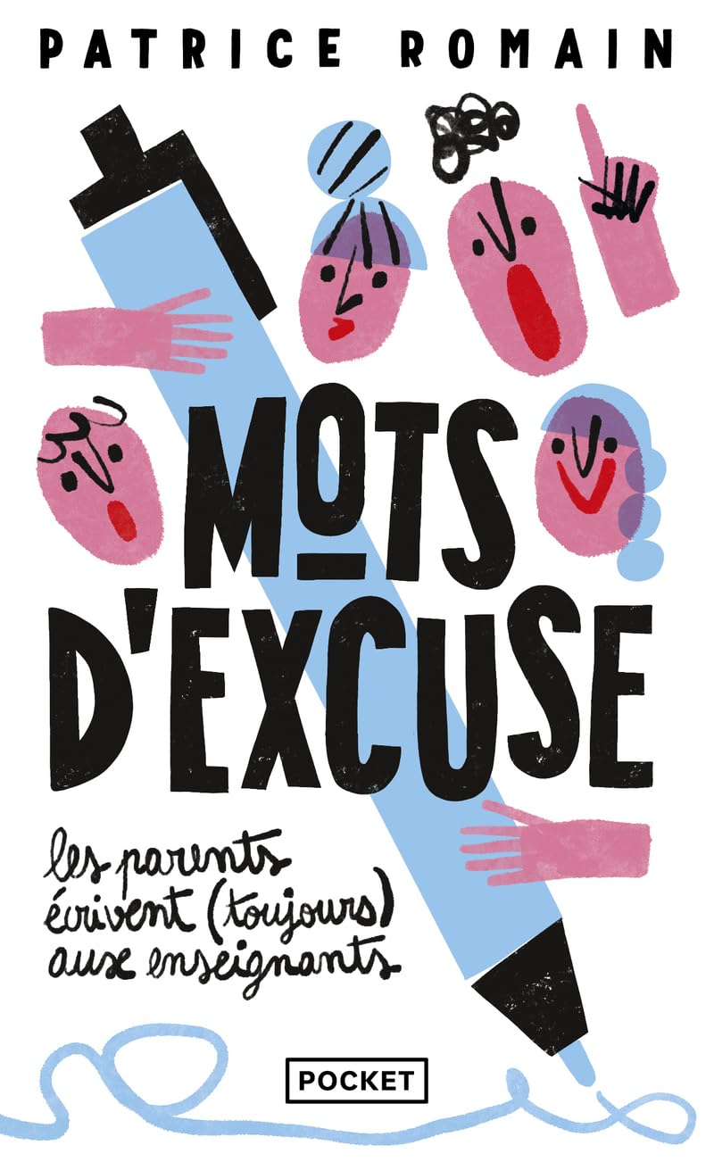 Mots d'excuse : les parents écrivent (toujours) aux enseignants 9782266337311